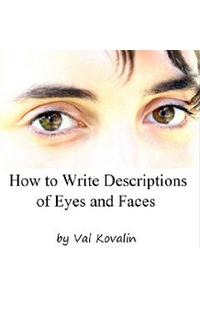 How to Write Descriptions of Eyes and Faces